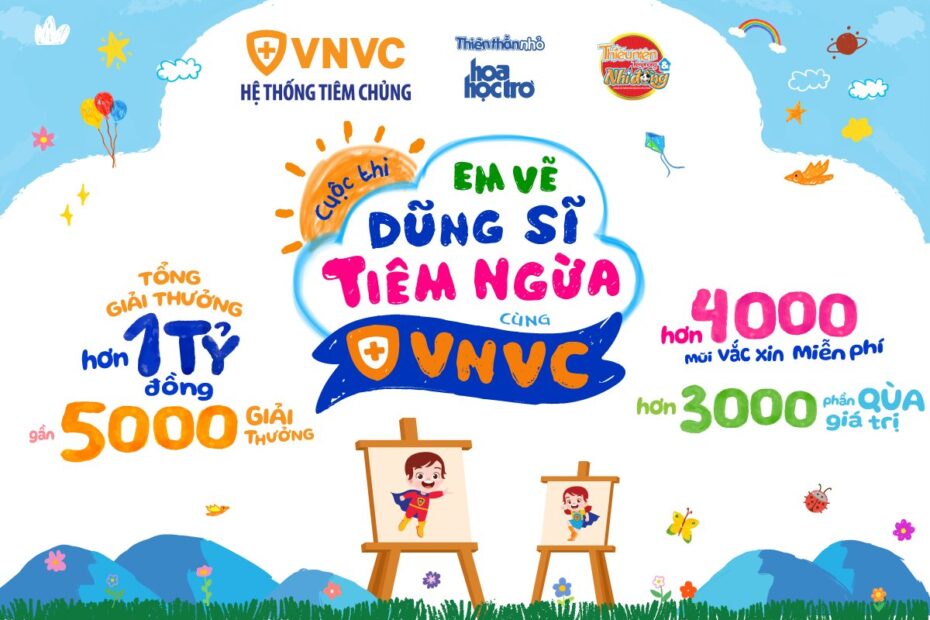 EM VẼ DŨNG SĨ TIÊM NGỪA CÙNG VNVC