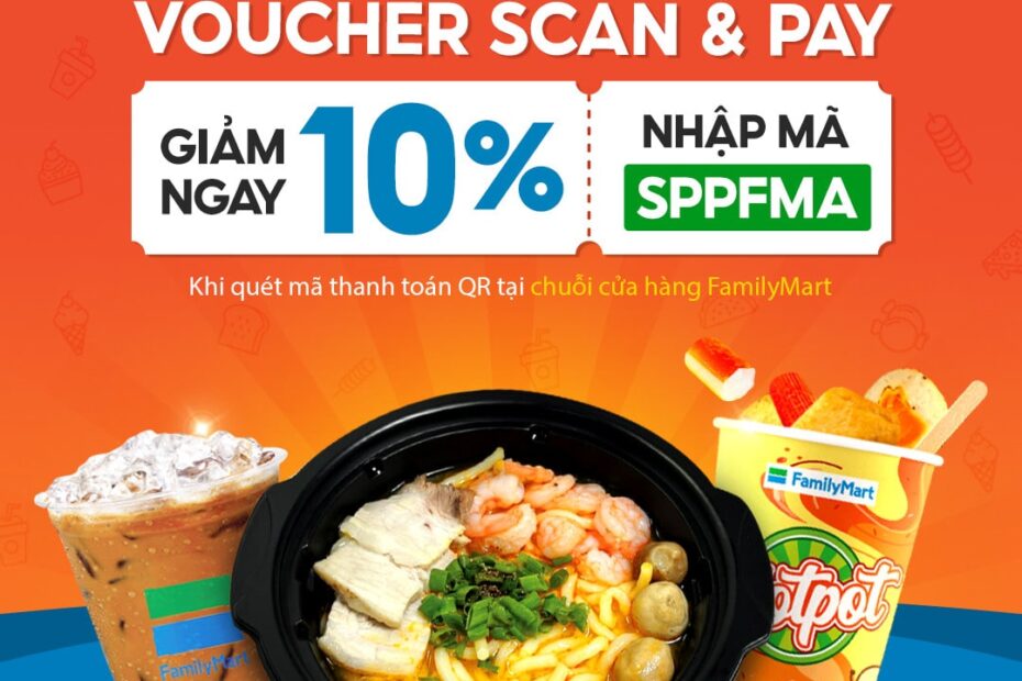 GIẢM 10% KHI THANH TOÁN BẰNG VÍ SHOPEEPAY TẠI FAMILYMART