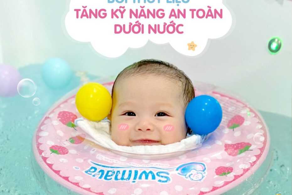 RÈN KỸ NĂNG AN TOÀN DƯỚI NƯỚC CHO BÉ TỪ SỚM