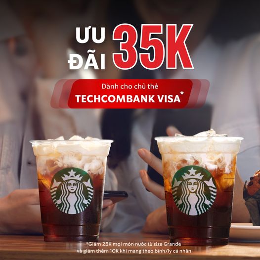 ƯU ĐÃI 35K TỪ "BẠN THÂN" TECHCOMBANK VISA​