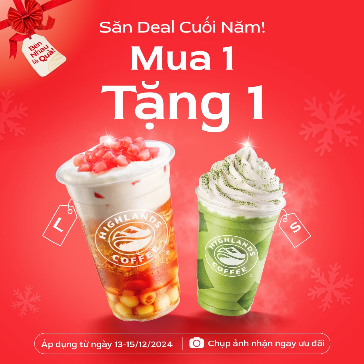 SĂN DEAL CUỐI NĂM – MUA 1 TẶNG 1 – Highlands Coffee