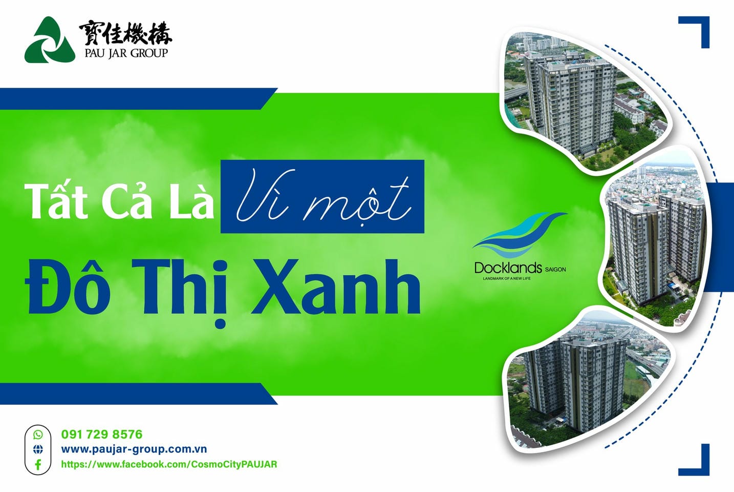 DOCKLANDOCKLANDS SAIGON – A GREEN LIVING ICON IN THE HEART OF A MODERN CITYDS SAIGON – BIỂU TƯỢNG SỐNG XANH GIỮA LÒNG ĐÔ THỊ HIỆN ĐẠI