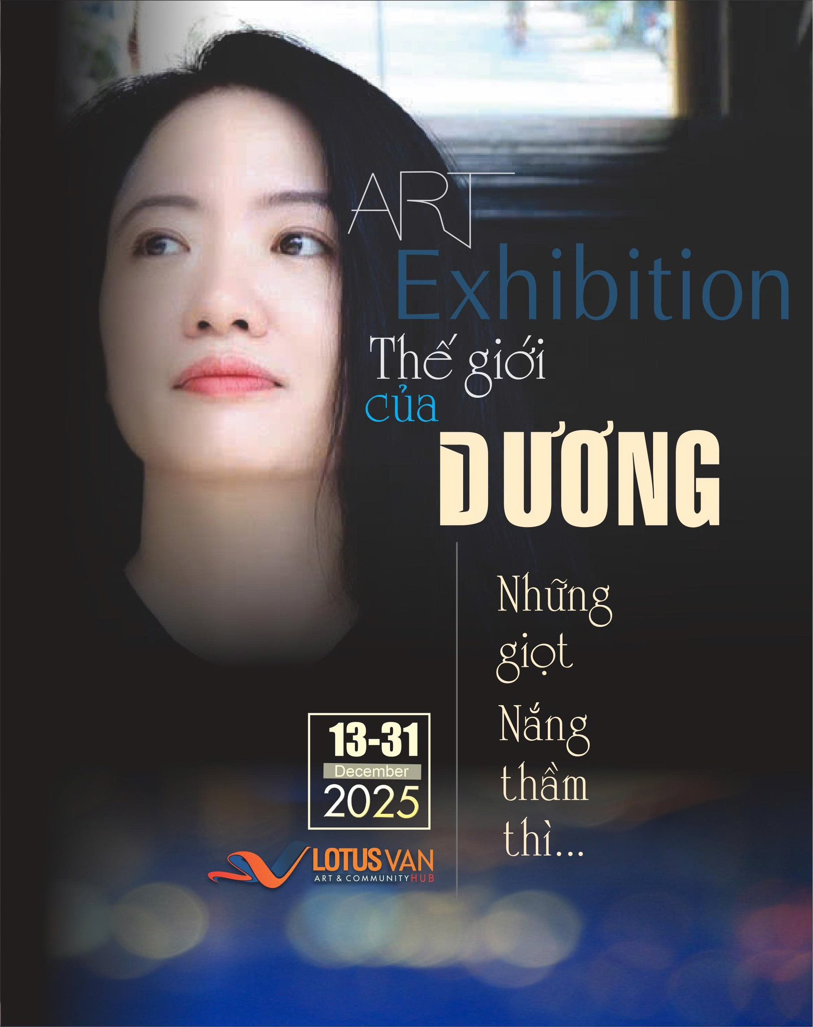 CONGRATULATIONS ON THE EXHIBITION “DUONG’S WORLD”