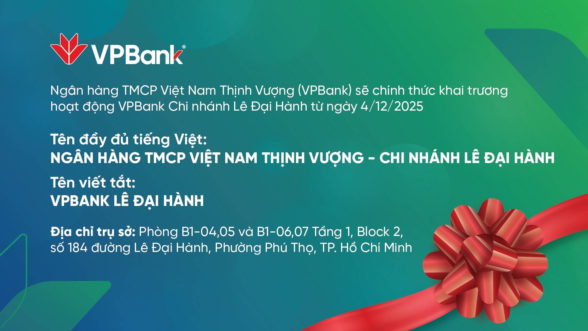 VPBank khai trương Chi nhánh Lê Đại Hành (184 Lê Đại Hành), mở rộng mạng lưới hoạt động tại TP.HCM