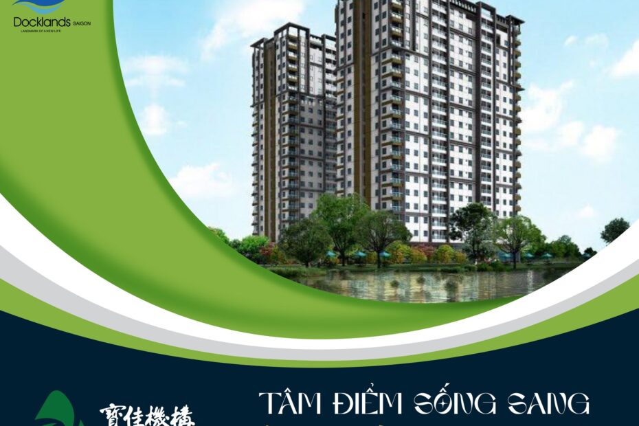 Docklands Saigon – Premium Resort-Style Apartments in District 7 at 99 Nguyen Thi Thap