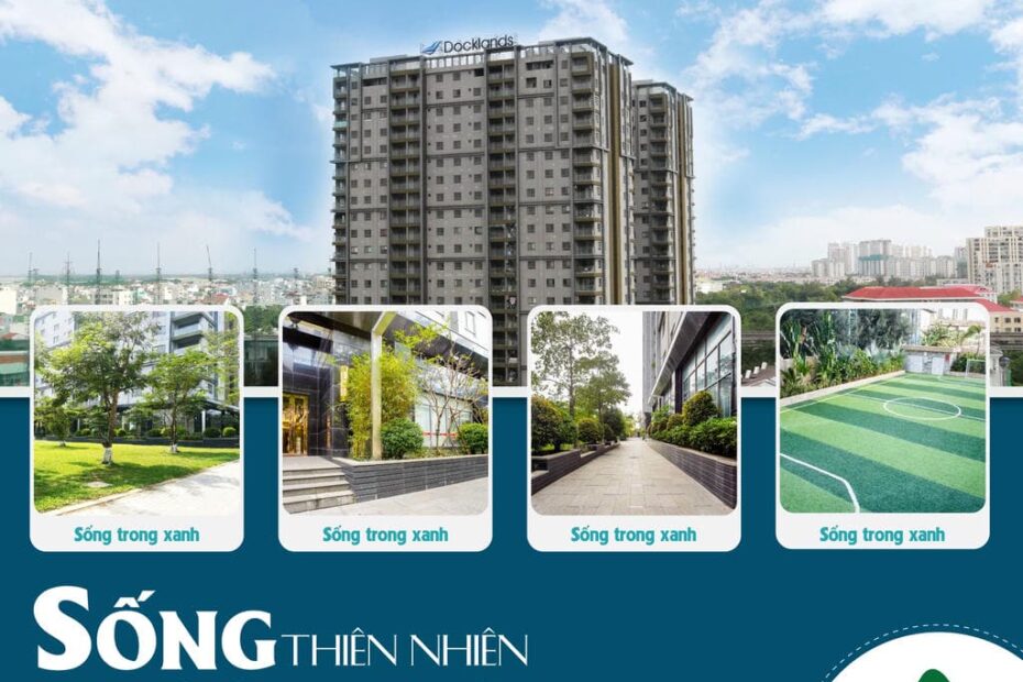 Docklands Saigon – Căn hộ biểu tượng chuẩn sống xanh & tinh hoa tại mặt tiền Nguyễn Thị Thập, Nam Sài Gòn