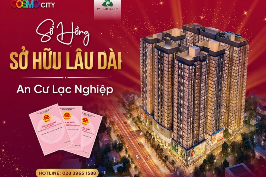 COSMO CITY – CHÌA KHÓA TRAO TAY, SỔ HỒNG SẴN CÓ!